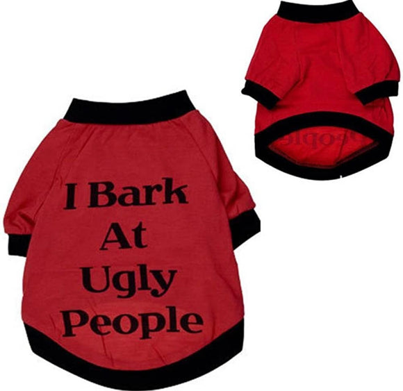 Pet I Bark At Ugly People Shirt