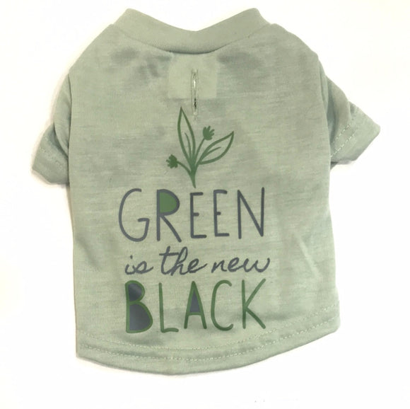 Pet Green Is The New Black Shirt