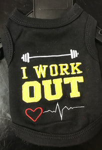 Pet I Work Out Shirt